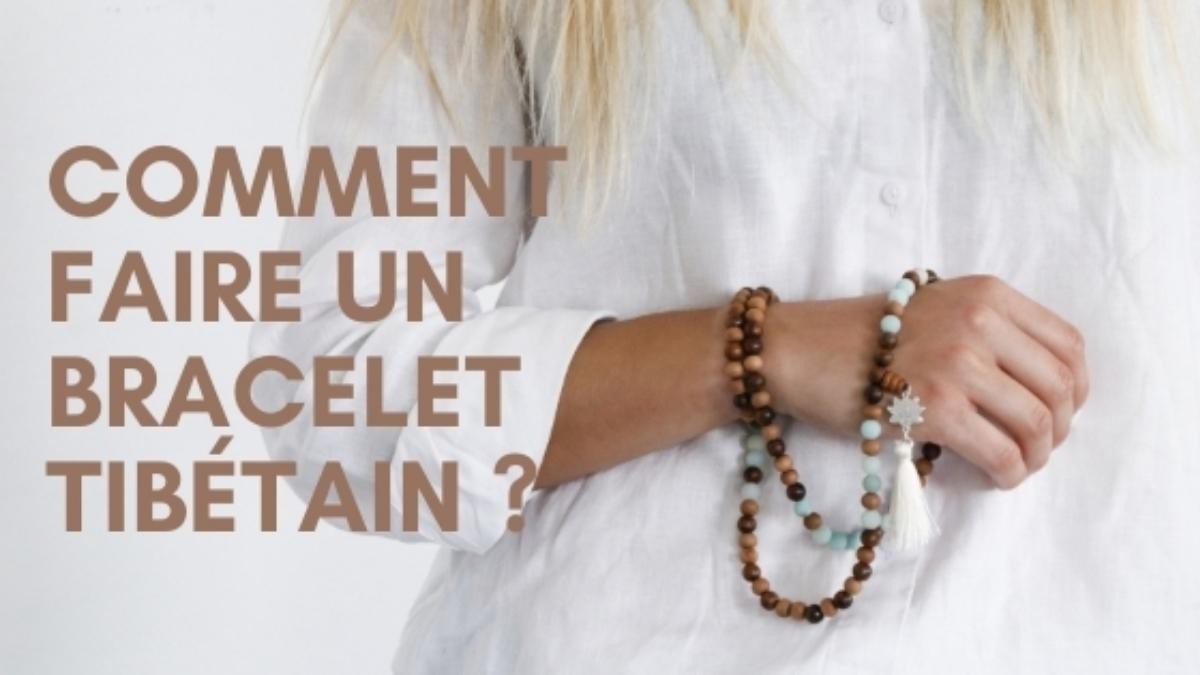 Comment faire un bracelet tibétain ? Comment faire un bracelet tibétain ?