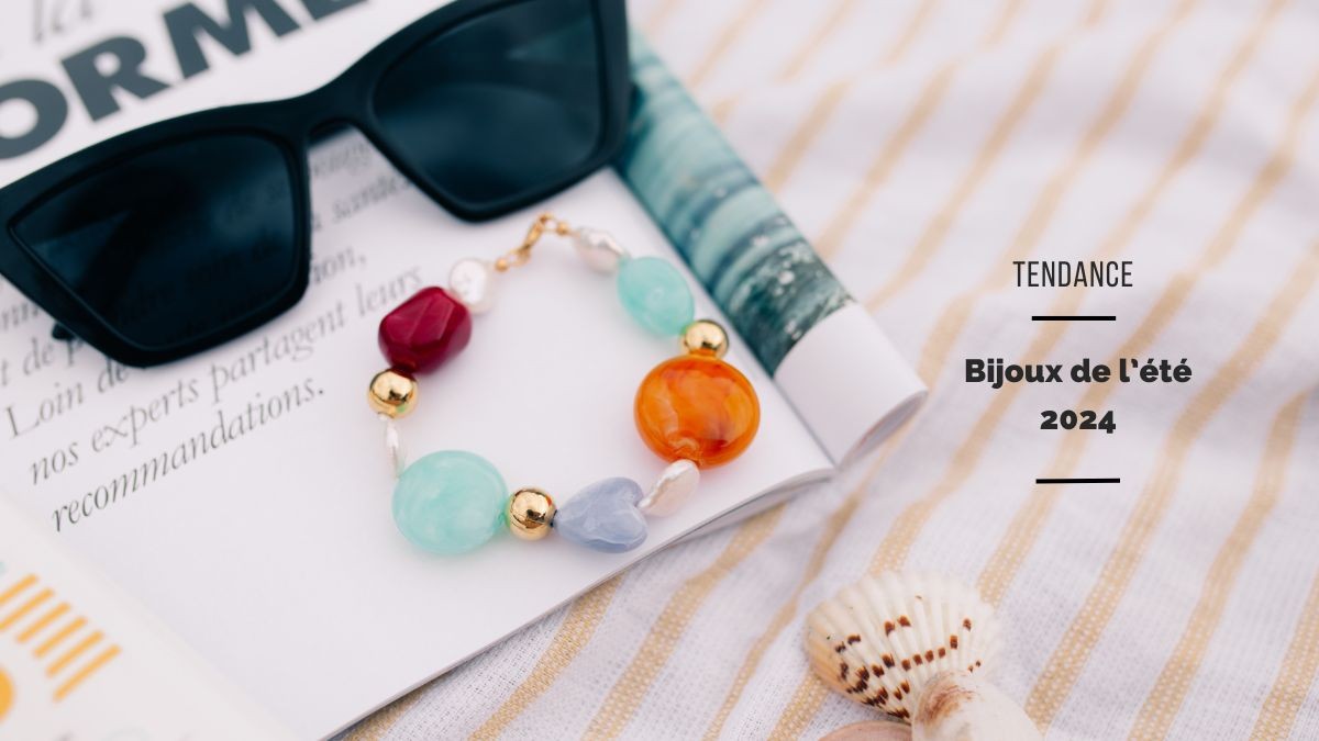 La top 8 dei gioielli per l'estate 2024 La top 8 dei gioielli per l'estate 2024